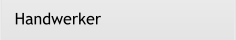 Handwerker